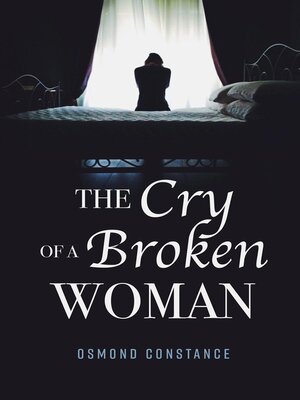 cover image of The Cry of a Broken Woman